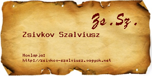 Zsivkov Szalviusz névjegykártya